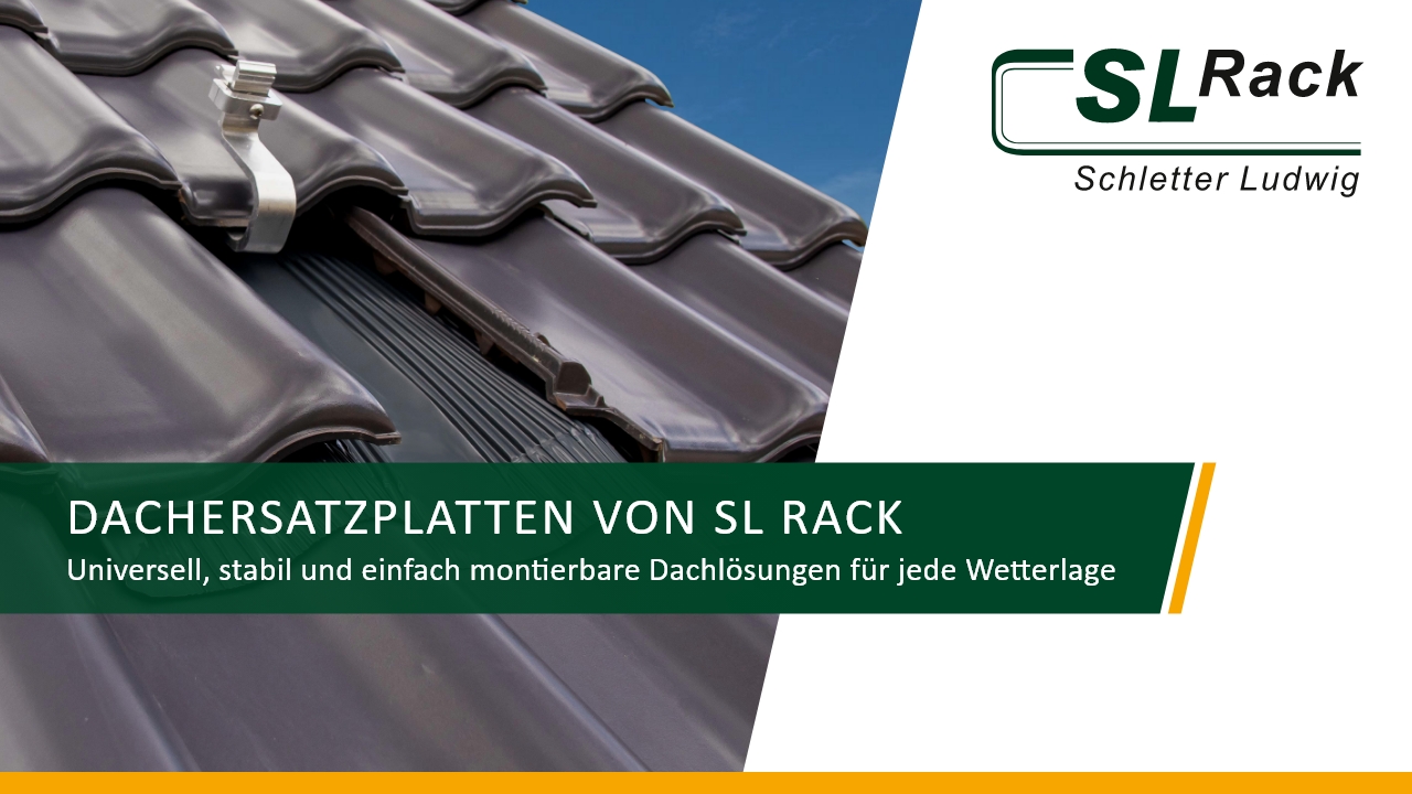 SL Rack Dachersatzplatten: Universell, stabil und einfach montierbare Dachlösungen für jede Wetterlage